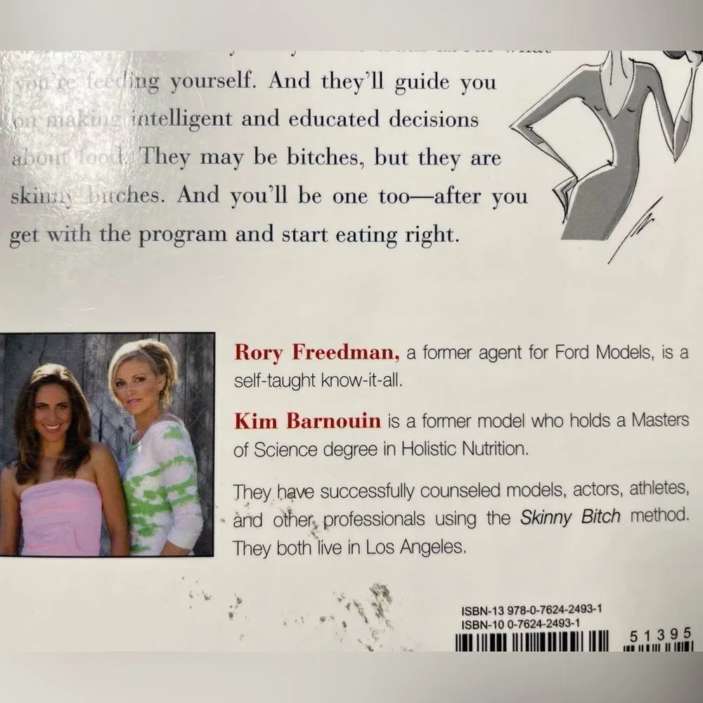 “Skinny B*tch,” by Rory Freedman & Kim Barnounin